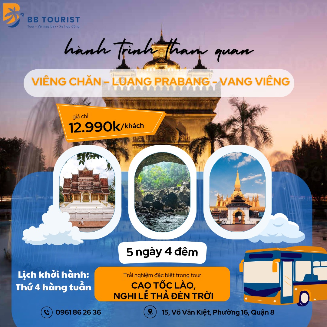 TP.HCM – VIÊNG CHĂN – LUANG PRABANG - VANG VIÊNG